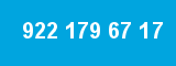 922 179 67 17